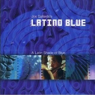 Joe Gallardo-Latino Blue - A Latin Shade Of Blue