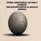 México  Fútbol. Espacio de masculinidades.