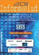 Las innovaciones más importantes en el campo de las tecnologías aplicadas al sector de la salud, en Infors@lud2011