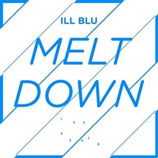 Ill Blu - Meltdown Ep (Numbers,2011)