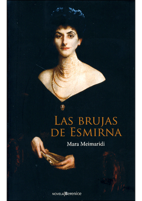 Mara Meimaridi - Las brujas de Esmirna