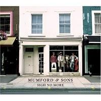 [Disco] Mumford and Sons - Sigh No More (2009)