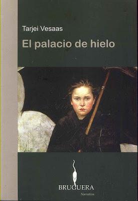 El palacio de hielo - Tarjei Vesaas