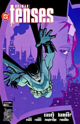 Batman - Tenses