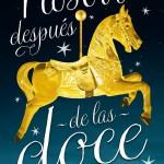 David Levithan: Dos chicos besándose Laia Soler: Nosotros después de las doce