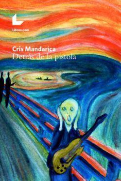 Reseña Detrás de la pistola, Cristina Grela