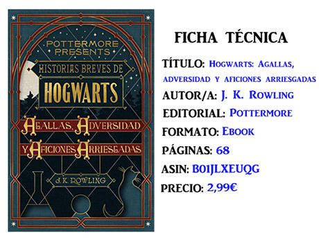 Reseña: Hogwarts: Agallas, adversidad y aficiones arriesgadas, de J. K. Rowling Reseña: Hogwarts: Agallas, adversidad y aficiones arriesgadas, de J. K. Rowling