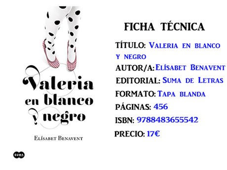 Reseña: Valeria en blanco y negro, de Elísabet Benavent