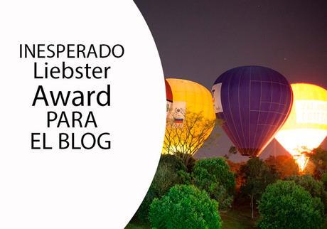 Inesperado Liebster Award Para El Blog