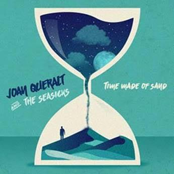 Joan Queralt & The Seasicks: Siempre necesitamos de outsiders