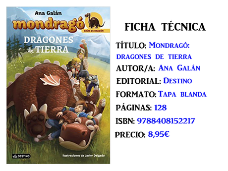 Reseña: Mondragó: Dragones de tierra, de Ana Galán