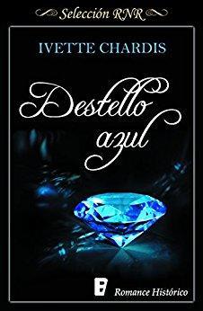  Destello Azul || Autor: Ivette Chardis