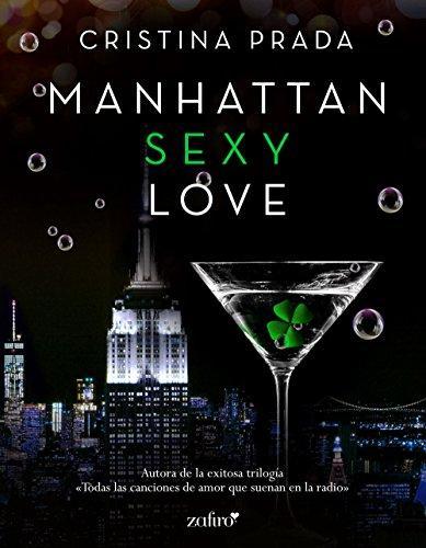 Manhattan Sexy Love || Autor: Cristina Prada