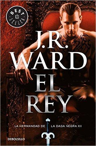 El Rey || Autor: J.R. Ward