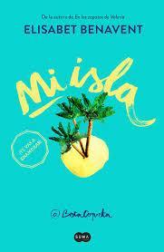 Reseña de Mi Isla-Elisabet Benavent Reseña de Mi Isla-Elisabet Benavent