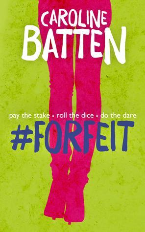 Resultado de imagen para FORFEIT, Caroline Batten
