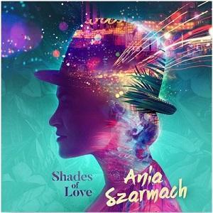 Ania Szarmach Shades of Love