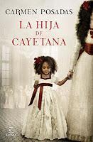 La hija de Cayetana (Carmen Posadas)