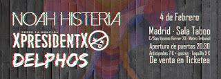 Concierto de Noah Histeria, XpresidentX y Delphos en Sala Taboó