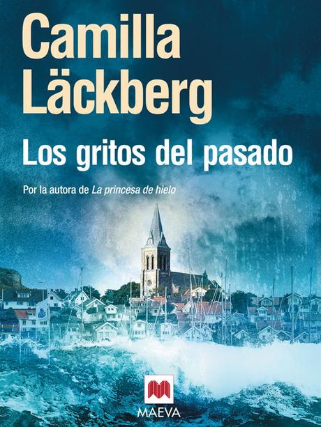 Resultado de imagen de los gritos del pasado camilla lackberg