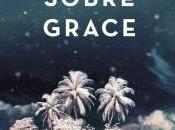 Sobre Grace (Anthony Doerr)
