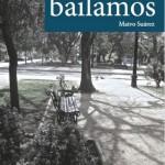 Anna Mitchael & Michelle Sassa: Copygirl Maivo Suárez: Lo que no bailamos