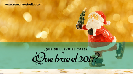 ¿Que se llevó el 2016 y que trae el 2017?,  planificacion, estrategia de organizacion, Bullet journal, Mastermind, plan blogger, planificacion anual, organizate, organizando el año, organizamos, planifiquemos, planificando, planes blog, plan familiar, plan de vida, organizacion estrategica,  