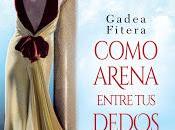 COMO ARENA ENTRE DEDOS Gadea Fitera