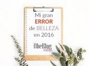 Biggest Beauty Mistake 2016