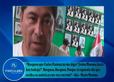 Alcalde y funcionarios ya están advertidos: MARIO MORENO AMENAZA CON HABLAR Y DECIR LA VERDAD…