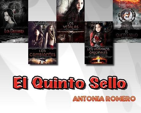 Saga El Quinto Sello (Antonia Romero)