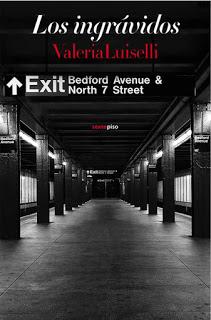 Los ingrávidos, Valeria Luiselli
