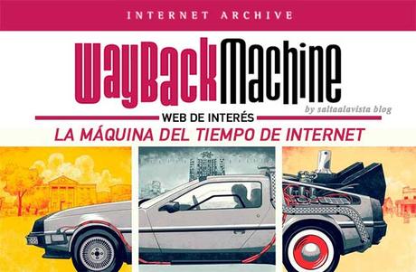 Wayback-Machine-La-Maquina-del-Tiempo-de-Internet-by-Saltaalavista-Blog