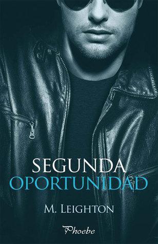 Segunda oportunidad (Bad Boys, #3)