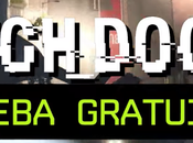 Watch Dogs deja probar primeras horas desde