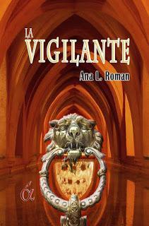 BookTour: La vigilante - Ana L. Roman