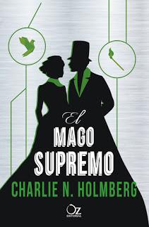 EL MAGO SUPREMO, DE CHARLIE N. HOLMBERG