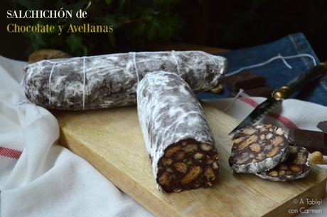 Salchichón de Chocolate y Avellanas