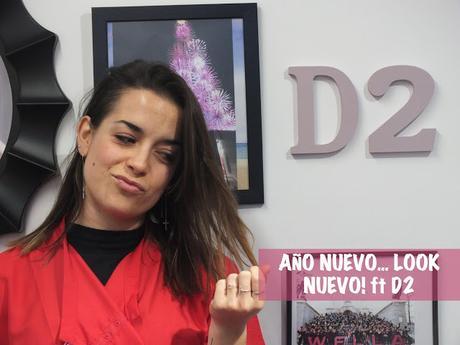 NUEVO AÑO... NUEVO LOOK! Ft. D2 Peluquería y Estética