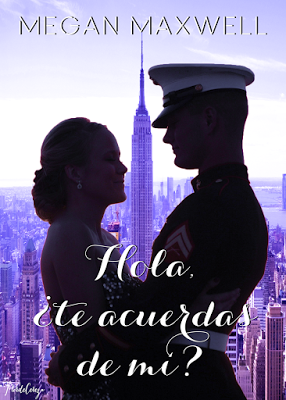 Reseña | Hola, ¿Te acuerdas de mí? - Megan Maxwell