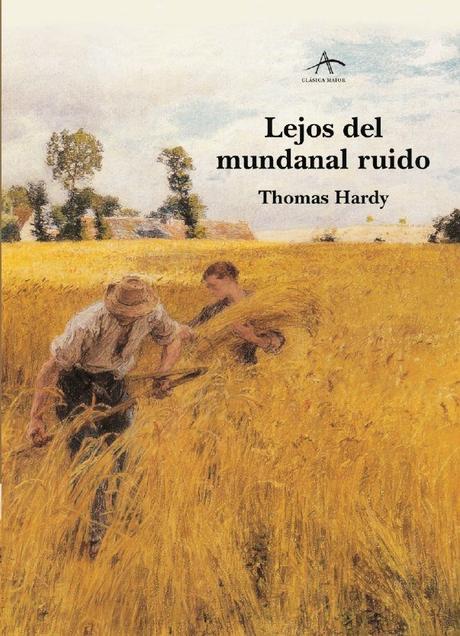 Resultado de imagen de lejos del mundanal ruido libro