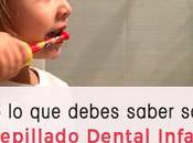 Todo debes saber sobre cepillado dental infantil