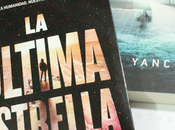 [NOVEDAD 2017] última estrella Rick Yancey