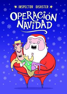 Máximo Disaster (Operación Navidad) de Carmen Fernández.