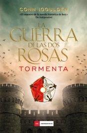 Guerra Rosas. Tormenta Conn Iggulden