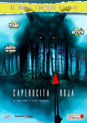Caperucita Roja El Musical, Gran Revisión De Un Clásico