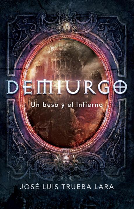 DEMIURGO: un beso y el infierno