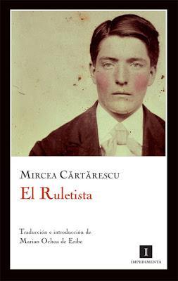 El ruletista - Mircea Cărtărescu