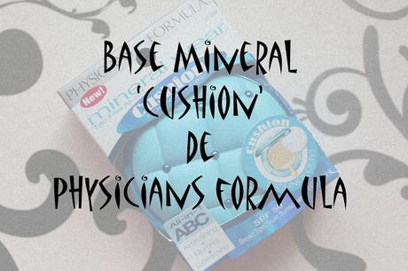 Base Mineral 'Cushion' de Physicians Formula