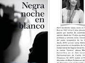 Sobre Negra noche Blanco
